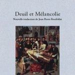 Deuil et mélancolie Deuil et mélancolie